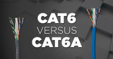 Cat6 Versus Cat6A Cable